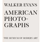 Walker Evans - American Photographs 0