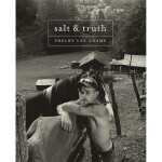 Shelby Adams - Salt  and  Truth 0
