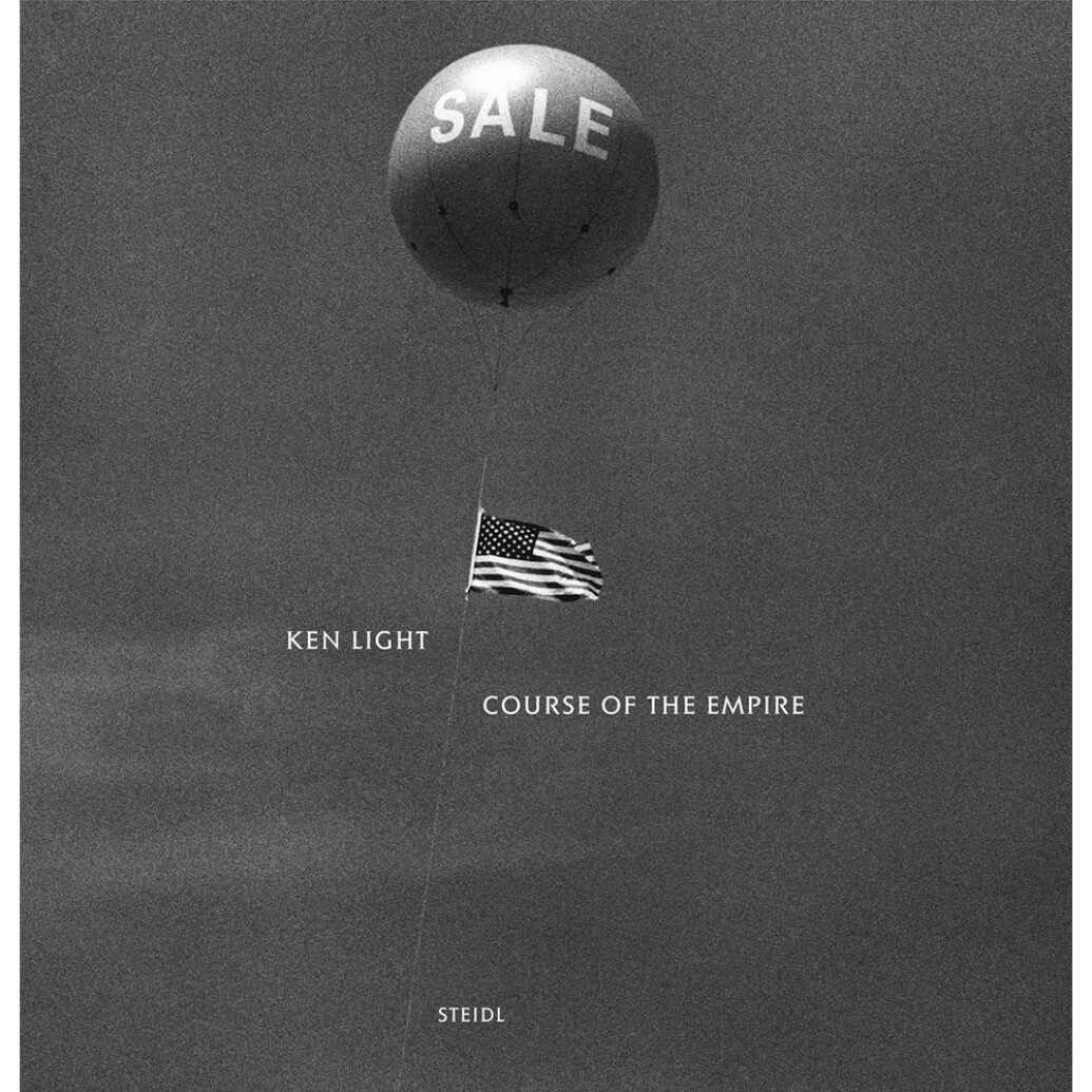 Ken Light - Course of the Empire