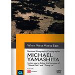 Michael Yamashita DVD When West Meets East 0