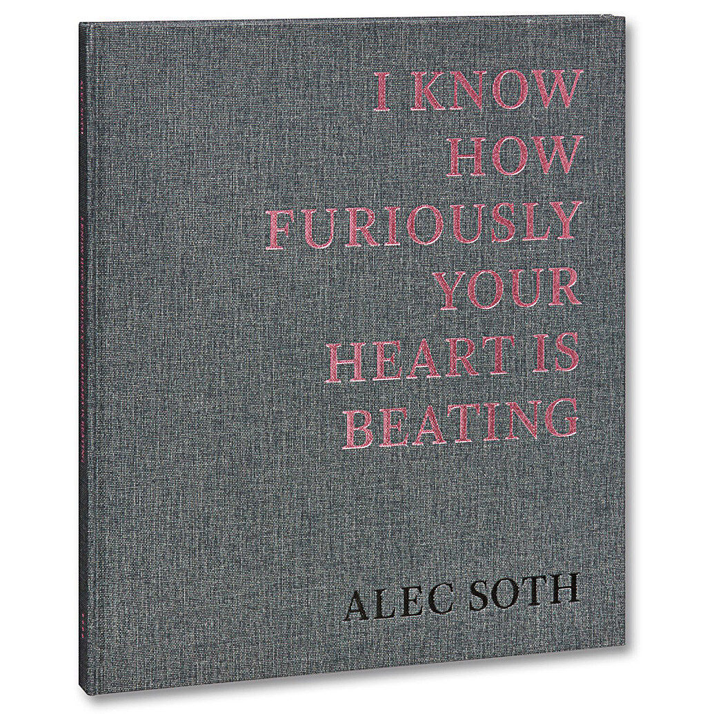 Alec Soth - I Know How Furiously Your Heart is Beating
