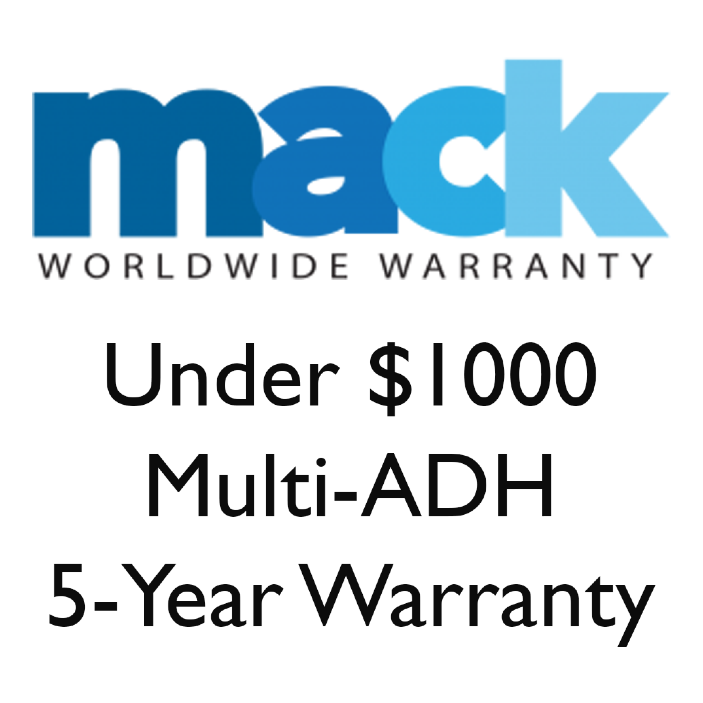 Mack 5YR Multi ADH Warranty Under 1000 For Digital Still, Video, Lens, Flash