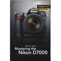 Rocky Nook - Mastering the Nikon D7000 by Darrell Young 0