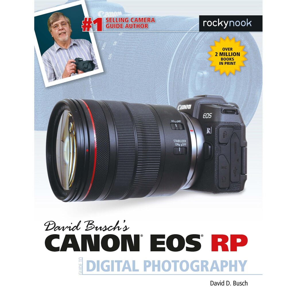Canon EOS RP Guide to Digital Photography by David Busch
