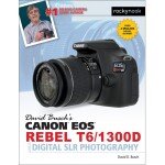 Canon EOS Rebel T6 Guide to DSLR Photography by David Busch 0