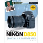 Nikon D850 Guide to Digital SLR Photography by David Busch 0