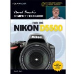 Compact Field Guide for the Nikon D5500  by David Busch 0