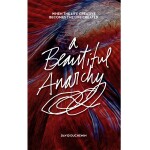 Rocky Nook - A Beautiful Anarchy by David duChemin 0