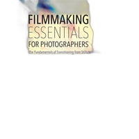 Filmmaking Essentials for Photographers by Eduardo Angel 0