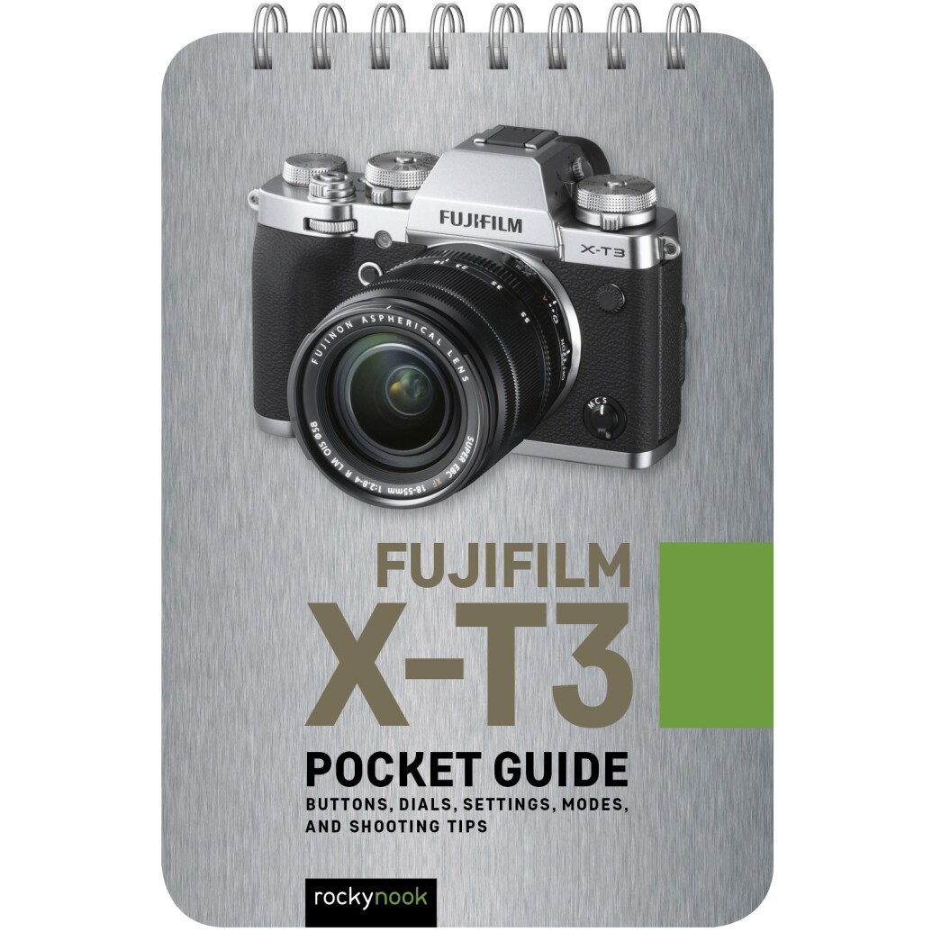 Rocky Nook - Pocket Guide Fujifilm X-T3  by Rocky Nook
