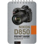 Rocky Nook - Pocket Guide Nikon D850 by Rocky Nook 0