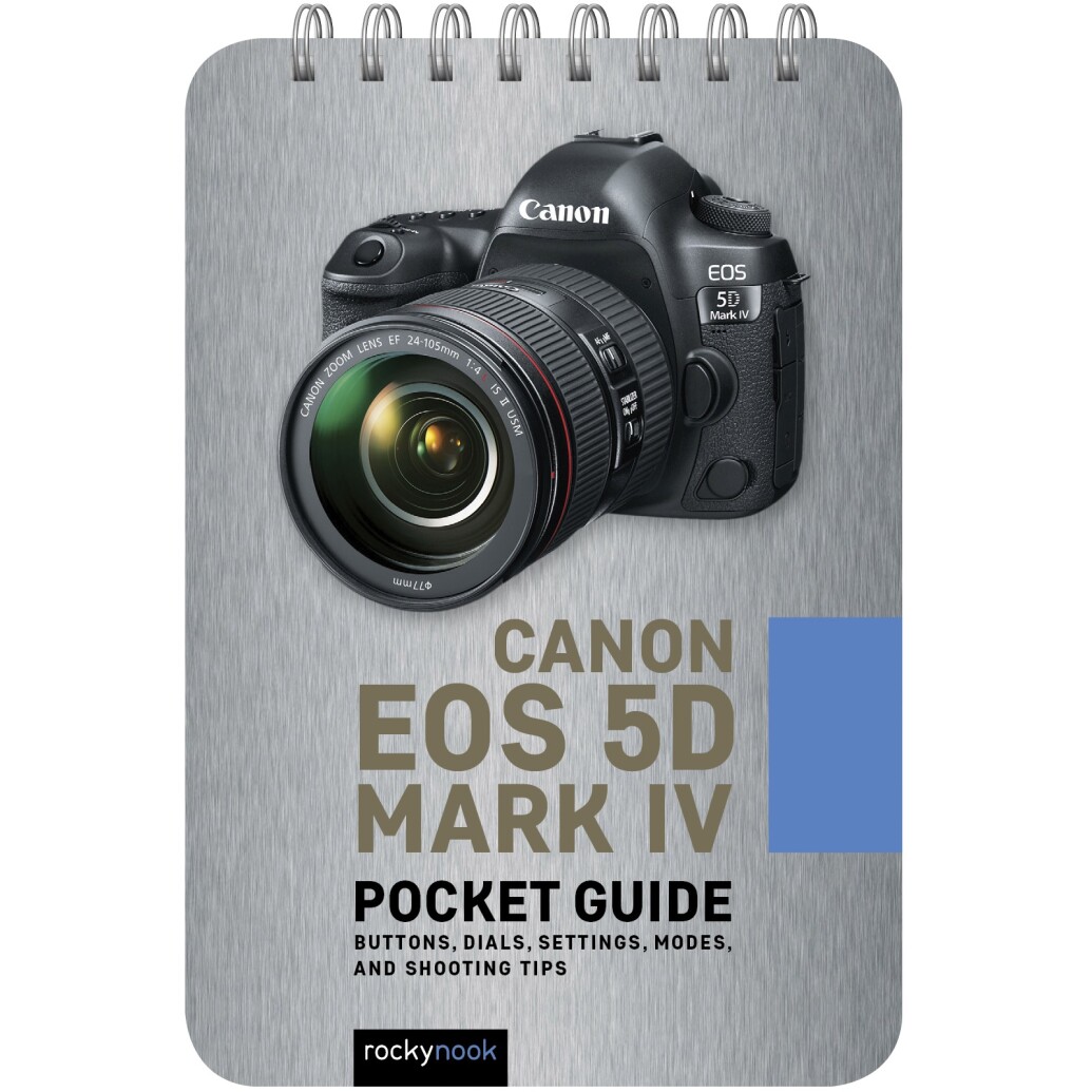 Rocky Nook - Pocket Guide Canon EOS 5D Mark IV by Rocky Nook