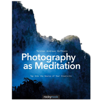 Photography as Meditation by Torsten Andreas Hoffmann 0