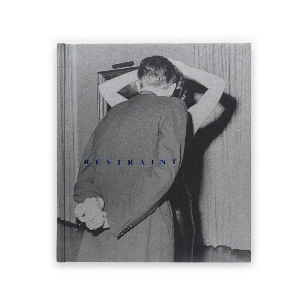 Restraint and Desire - Ken Graves and Eva Lipman