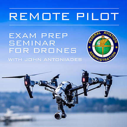 Remote Pilot Exam Prep Seminar for Drone Flying