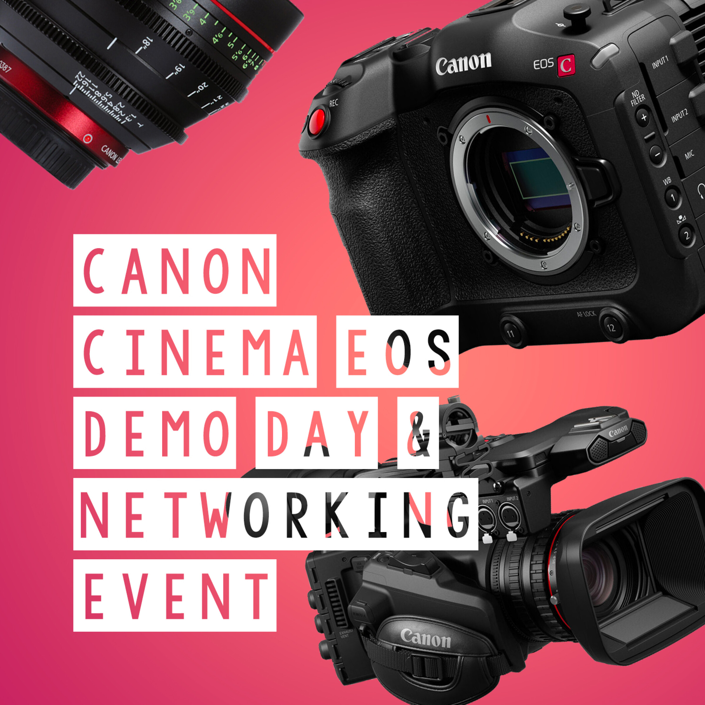 *FREE RSVP* Canon Cinema EOS Demo Day and Networking Event