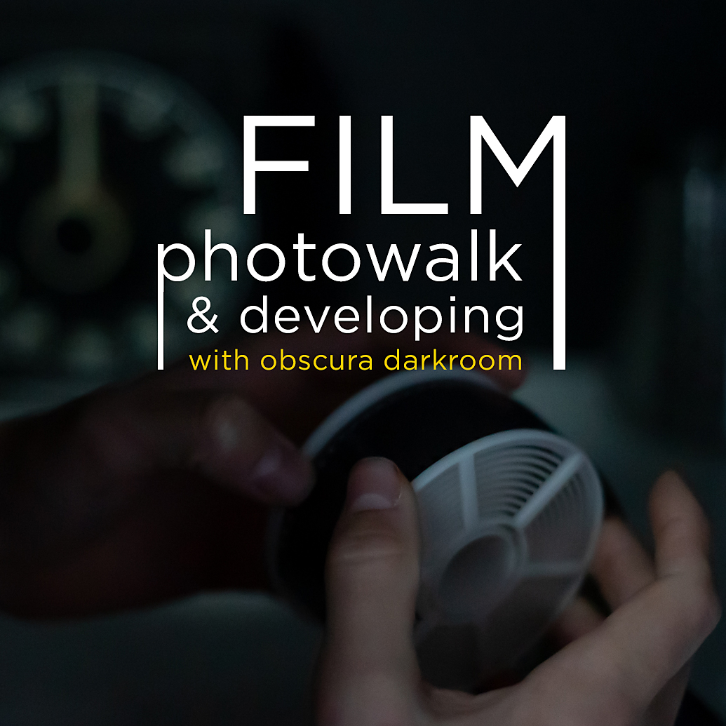 Film Photowalk and Developing with Obscura Darkroom