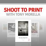 Shoot to Print with Tony Morella and Hanhemuhle 0