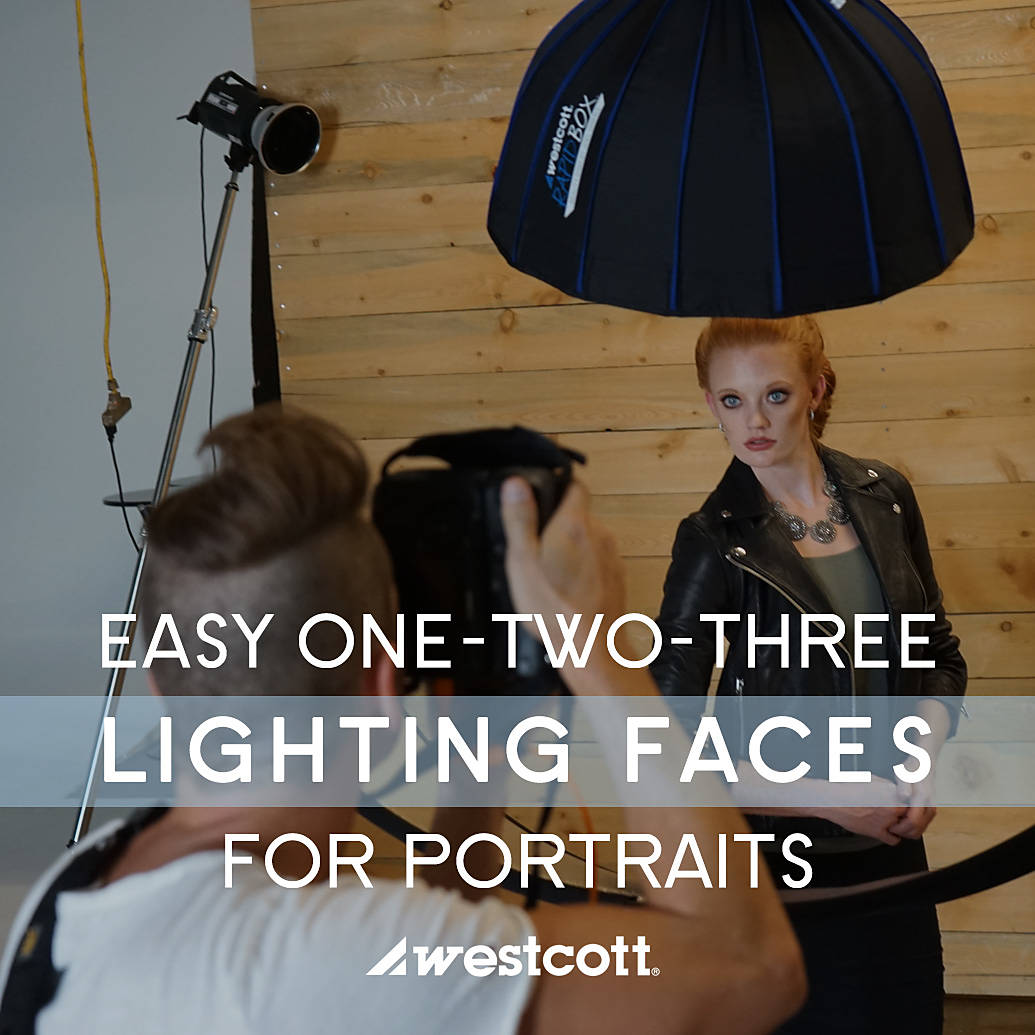 Easy One-Two-Three Lighting Faces for Portraits (Westcott)