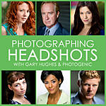 Photographing Headshots with Gary Hughes (Photogenic) 0
