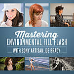 Mastering Environmental Fill Flash with Joe Brady 0