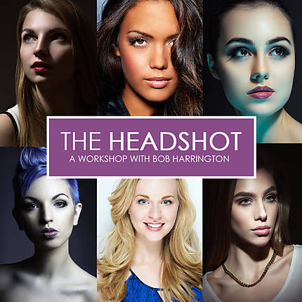 The Headshot: A Workshop with Bob Harrington