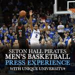 Capture the Seton Hall Pirates Mens Basketball (Press Experience) 0