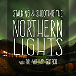 *FREE RSVP* Stalking and Shooting the Northern Lights with Dr. Bill Gutsch 0