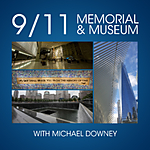 9/11 Memorial and Museum Photowalk with Michael Downey 0