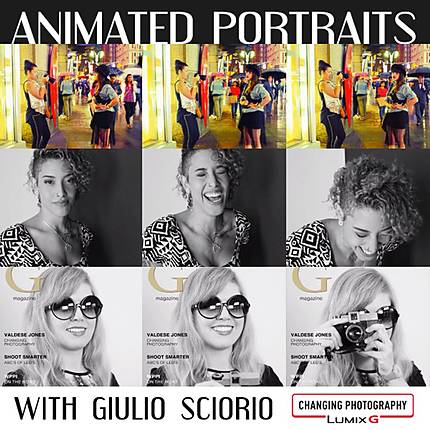 Animated Portrait Photography with Giulio Sciorio and PANASONIC