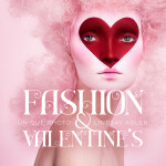 Fashion and Valentines: Themed Shoots with Unique Photo and Lindsay Adler 0