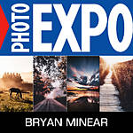 EXPO: Finding Inspiration Around You with Bryan Minear (Fujifilm) 0