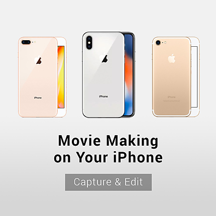 Movie Making on Your iPhone