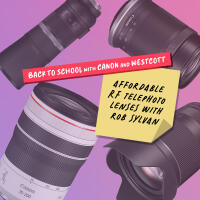 Back to School: Affordable RF Telephoto Lenses with Rob Sylvan (Canon) 0