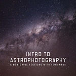 UUOnline: Astrophotography Mentoring (Session 5) 0