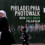 Philadelphia Photowalk with Fujifilm and Bess Adler (Philly) 0