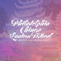 Philadelphia Chinese Lantern Festival Meetup (Philly) 0