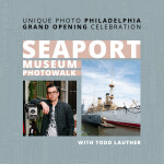 Independence Seaport Museum Photowalk with Todd Lauther (Philly) 0