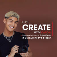 Create with Canon and Teejay Hughes at Unique Photo (Philly) 0