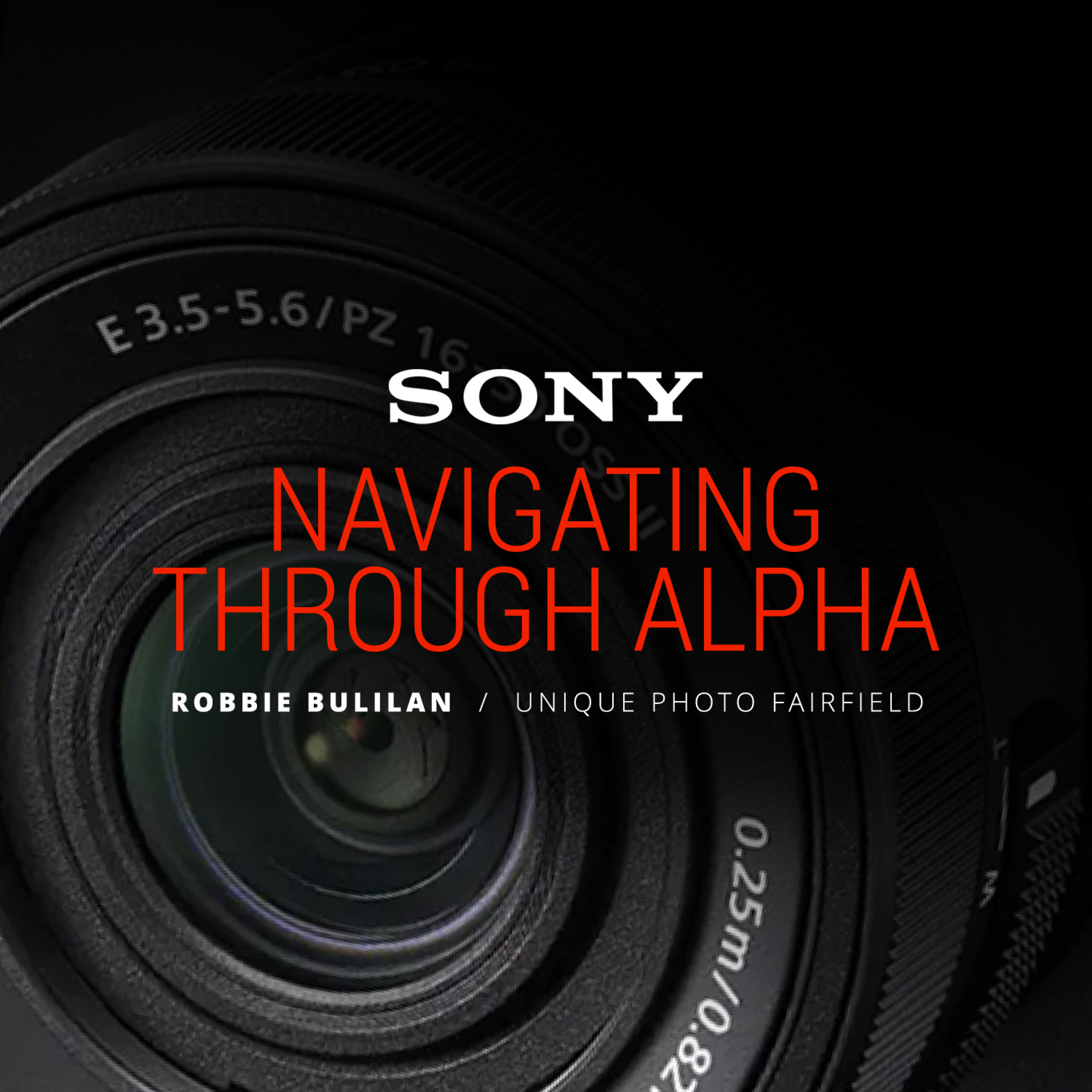 *FREE RSVP* Navigating Through Alpha with Robbie Bulilan (Sony)